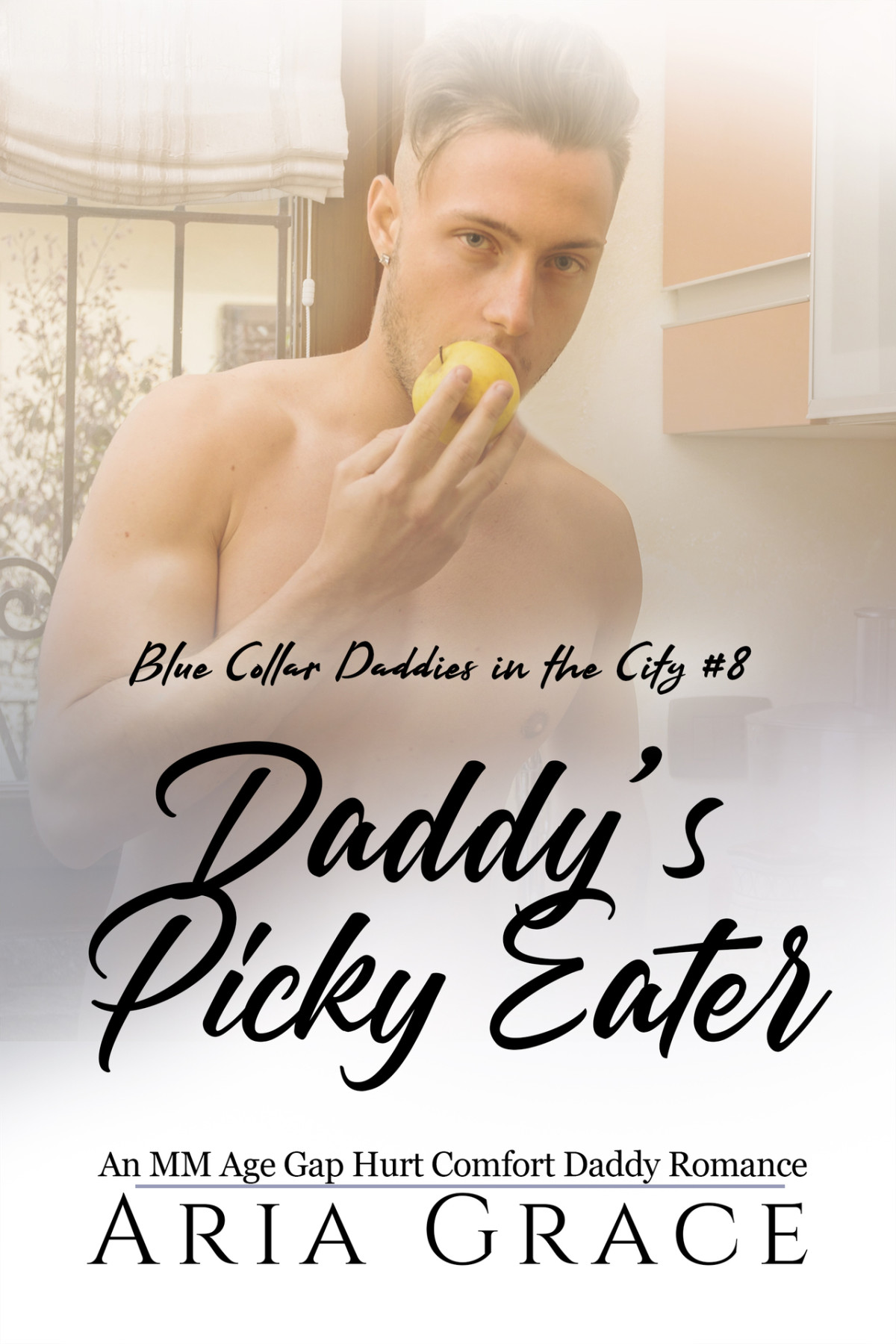 Daddys Picky Eater An Mm Age Play Daddy Romance Blue Collar Daddies In The City Book 8 Aria Grace
