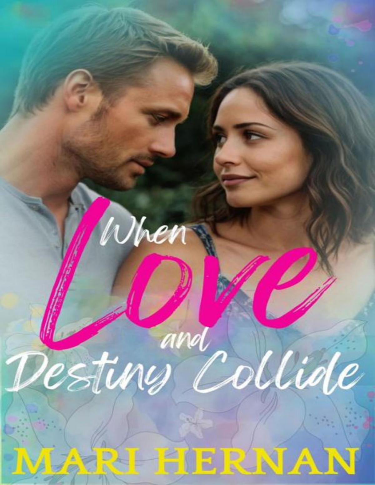 When Love And Destiny Collide A Sweet Singledad Agegap Romance Linder Family Series Book 5 Mari Hernan