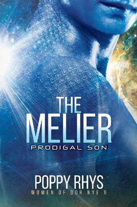 The Melier Prodigal Son Poppy Rhys