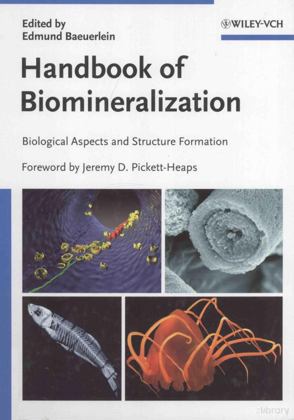 Handbook Of Biomineralization Biological Aspects And Structure Formation 2007th Edition Edmund Bauerlen