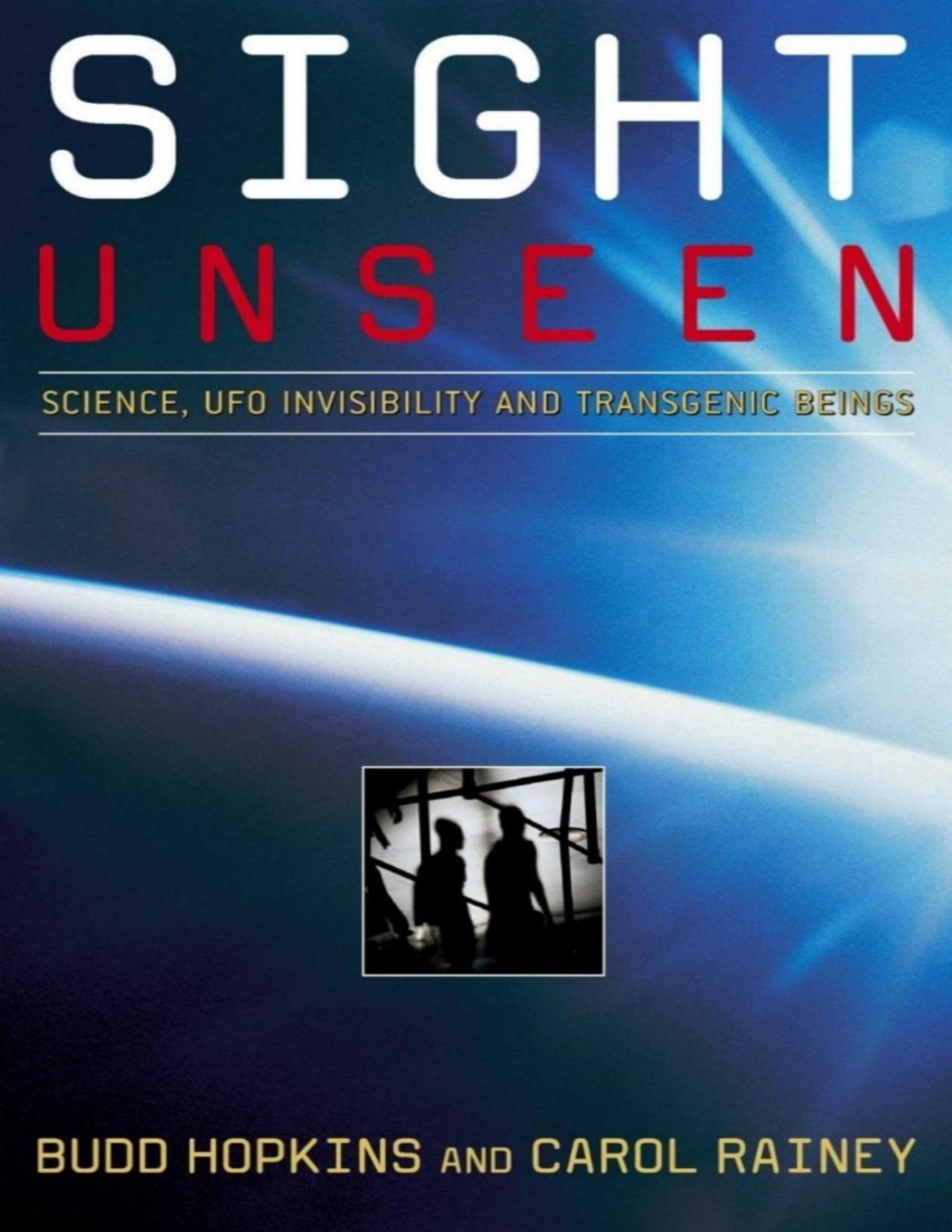 Sight Unseen 3rd Edition Carol Rainey Budd Hopkins