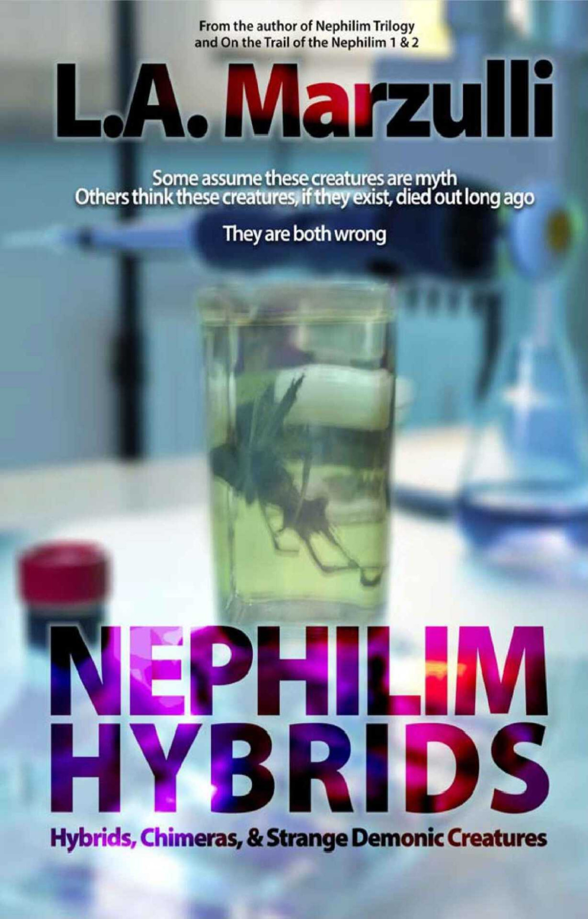 Nephilim Hybrids Hybrids Chimeras Strange Demonic Creatures La Marzulli