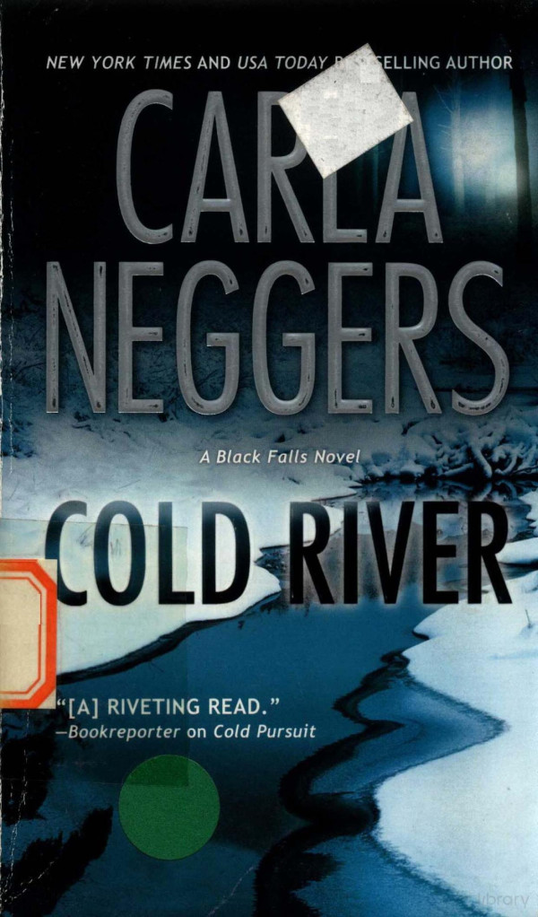 Cold River 2009th Edition Carla Neggers