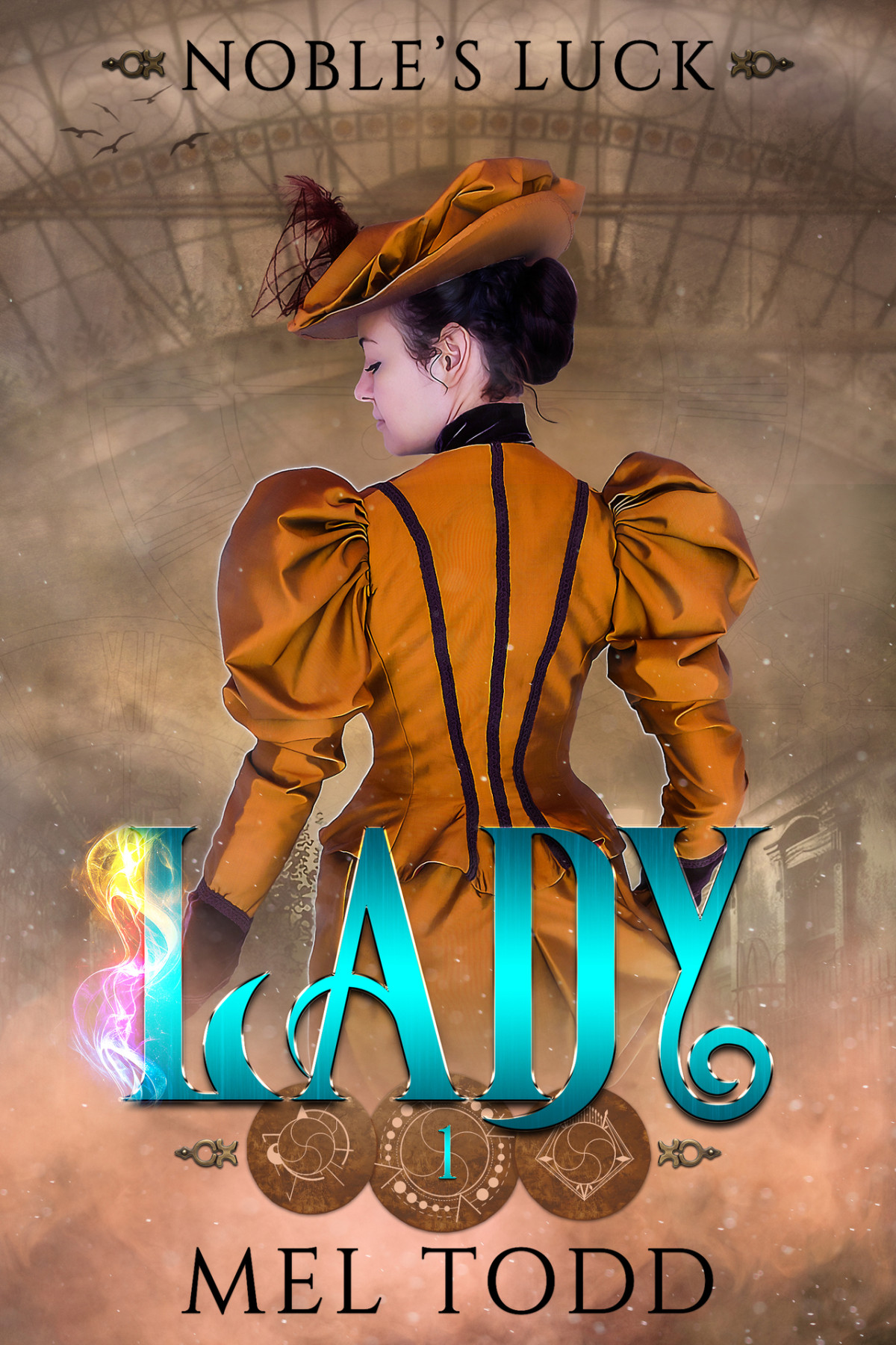 Lady Nobles Luck Book 1 Mel Todd