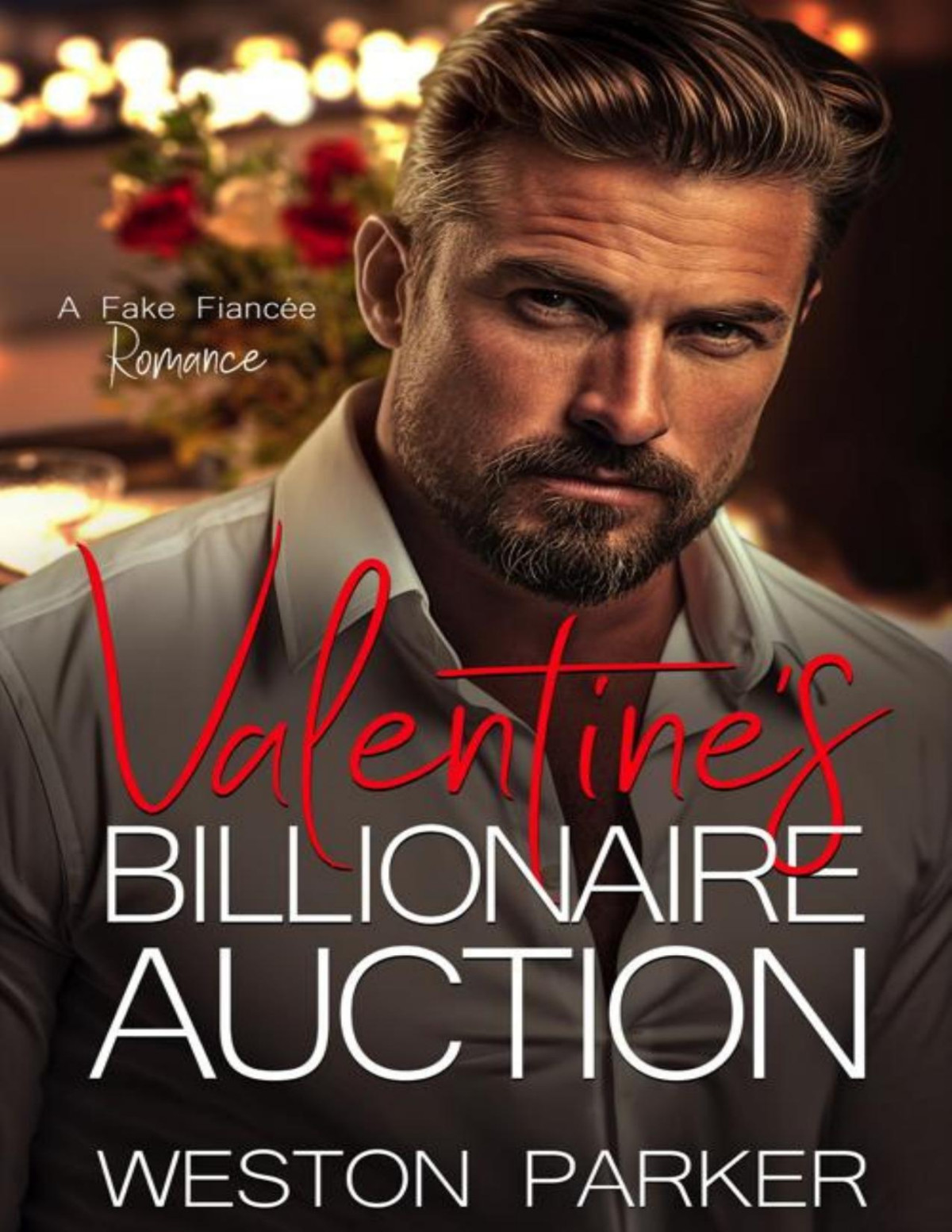 Valentines Billionaire Auction 1st Weston Parker