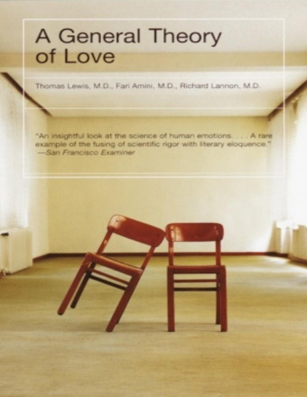 A General Theory Of Love Thomas Lewis Fari Amini Richard Lannon