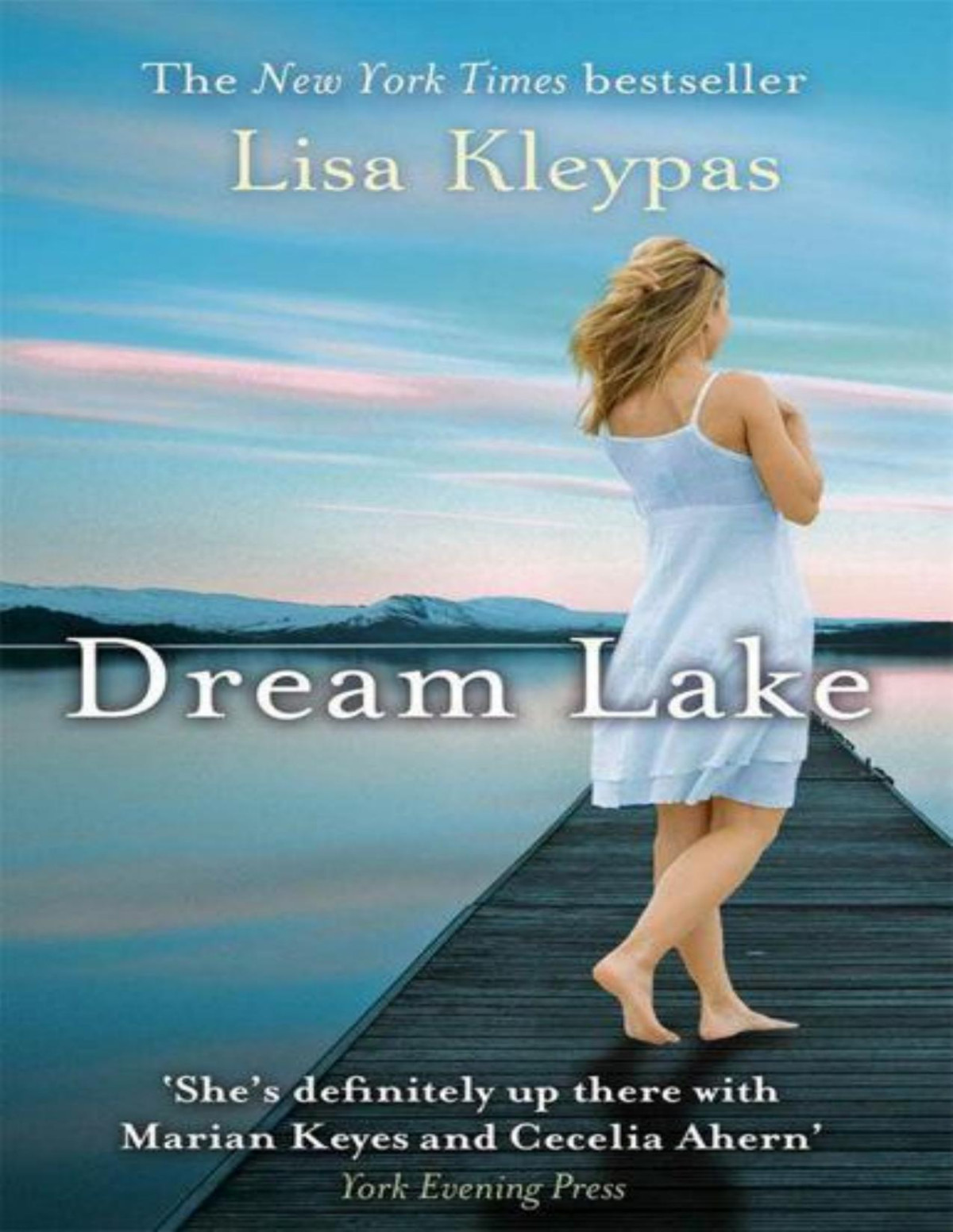 Dream Lake Lisa Kleypas