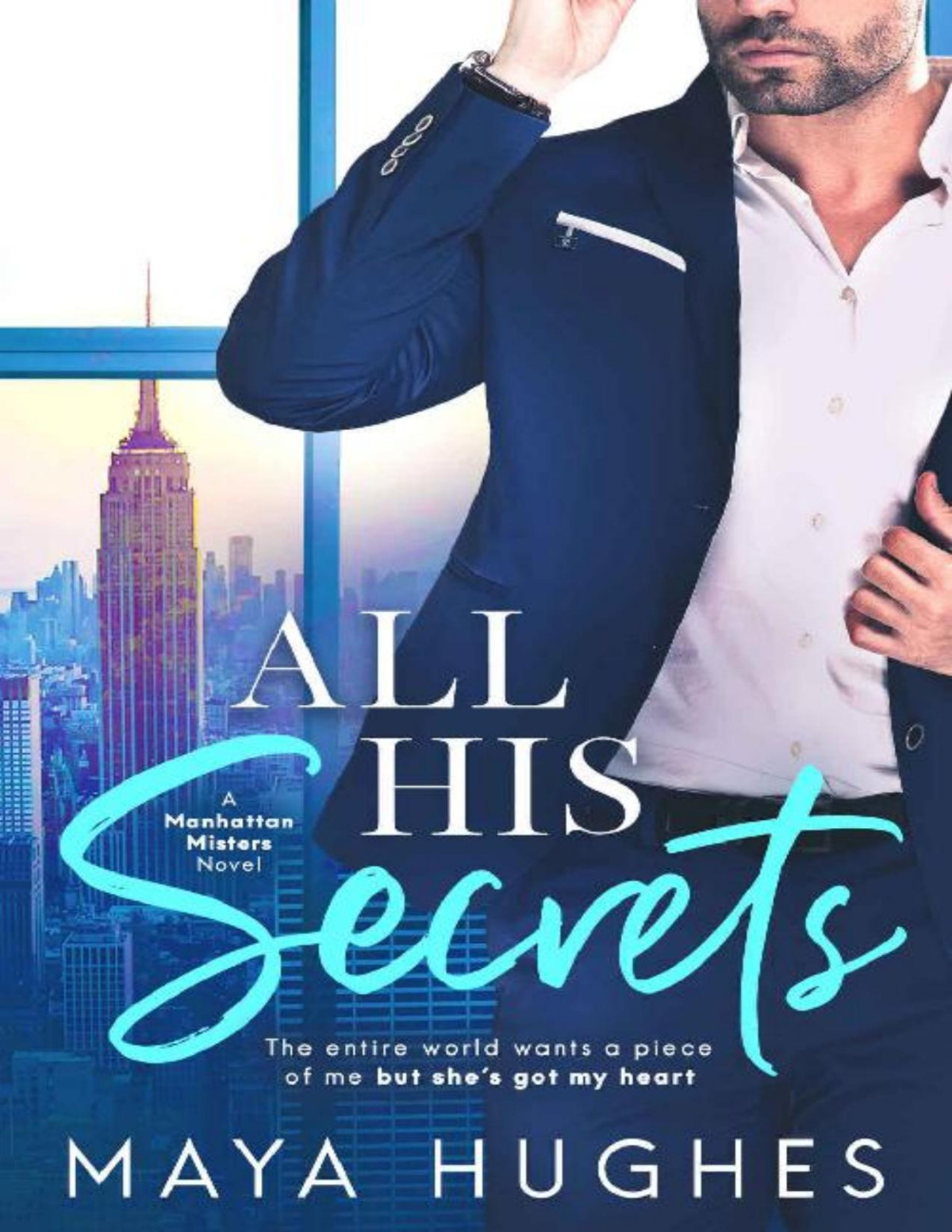 All His Secrets Maya Hughes