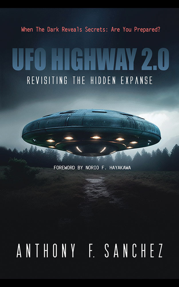 Ufo Highway 20 Revisiting The Hidden Expanse Anthony F Sanchez