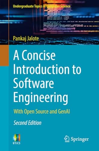 A Concise Introduction To Software Engineering With Open Source And Genai 2nd Edition 2024th Edition Pankaj Jalote