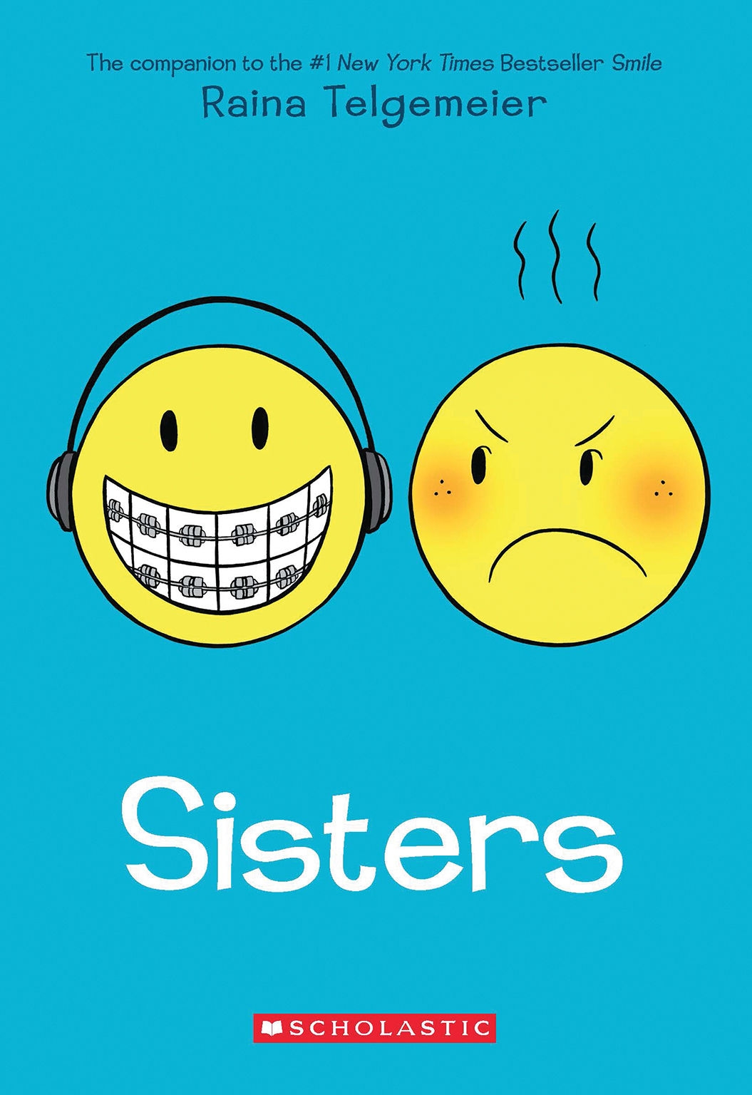 Sisters A Graphic Novel Illustrated Raina Telgemeier