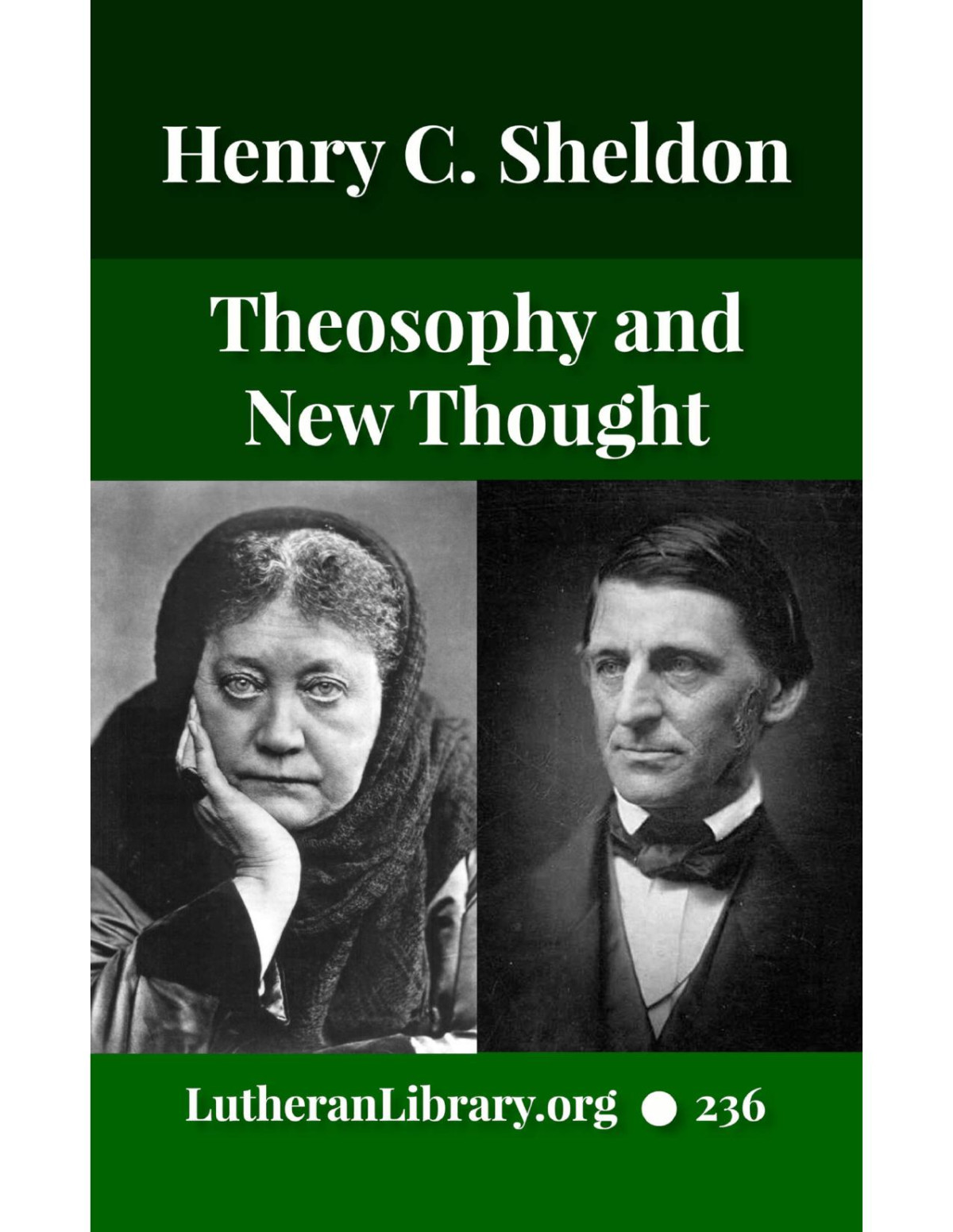 Theosophy And New Thought Henry Clay Sheldon