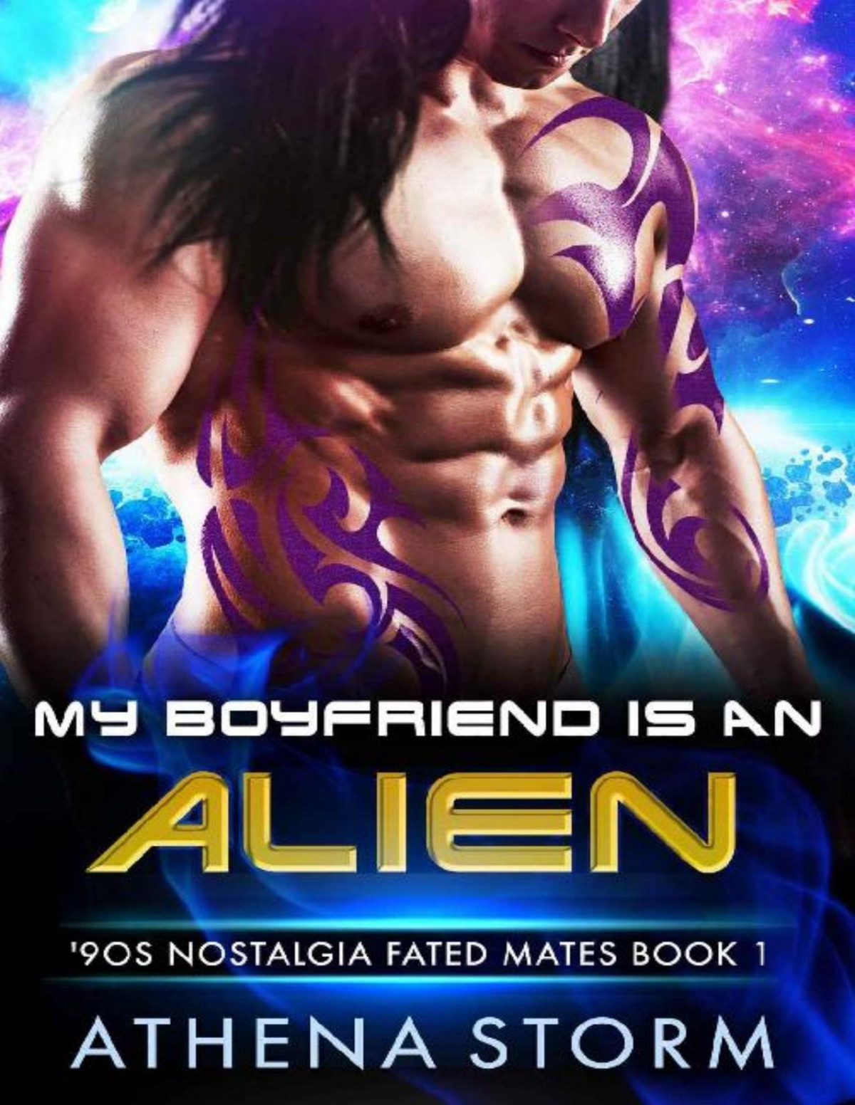 My Boyfriend Is An Alien A Scifi Romance Athena Storm