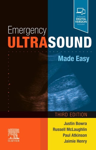 Emergency Ultrasound Made Easy 3e May 27 20210702081051elsevierpdf 3rd Edition Justin Bowra
