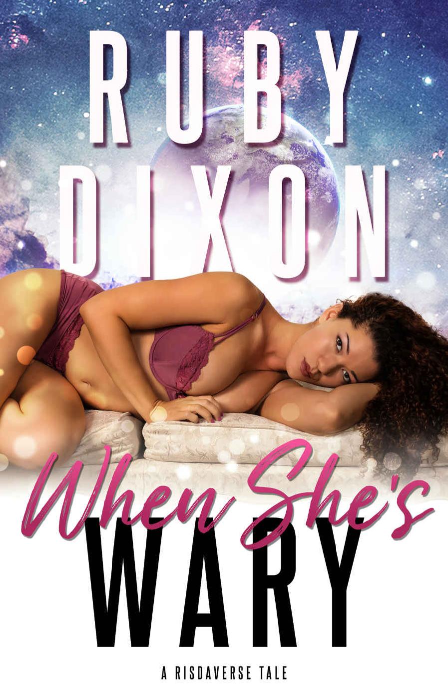 When Shes Wary Risdaverse Ruby Dixon