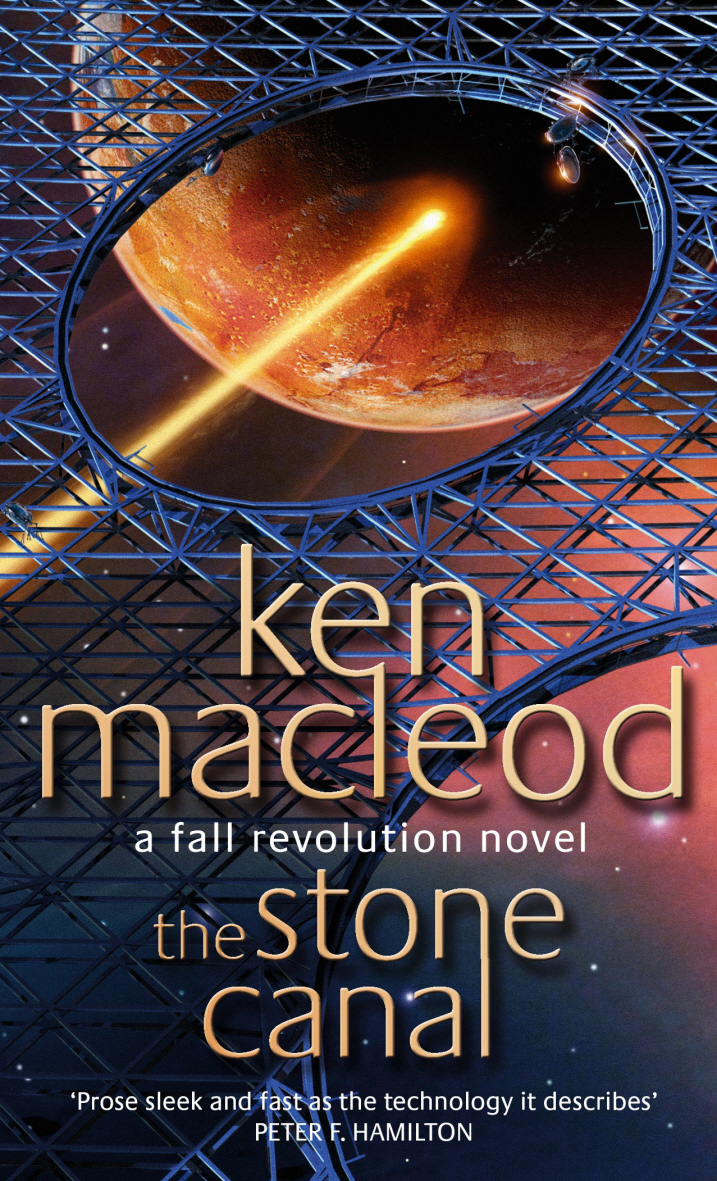Ken Macleod The Stone Canal