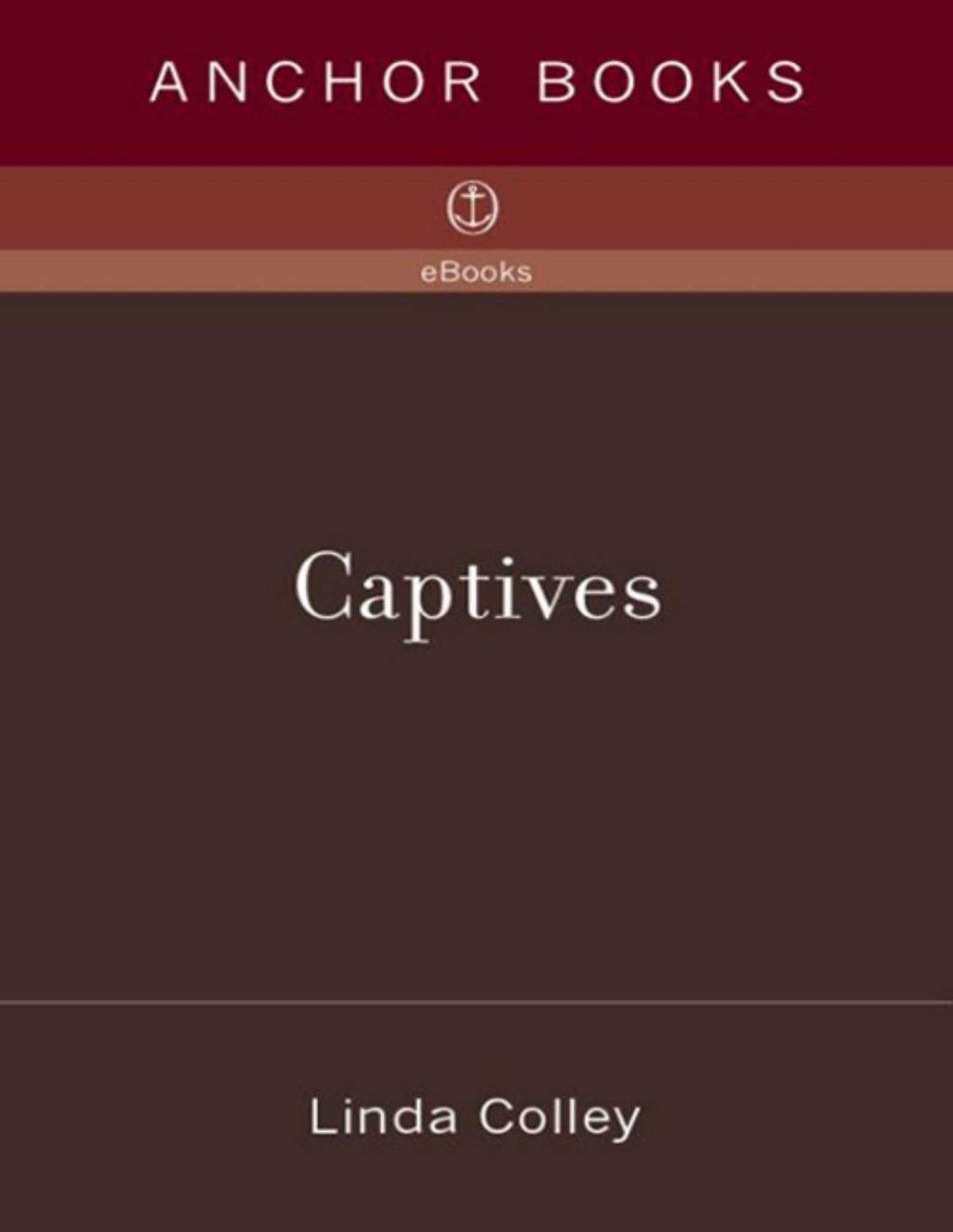 Captives Linda Colley