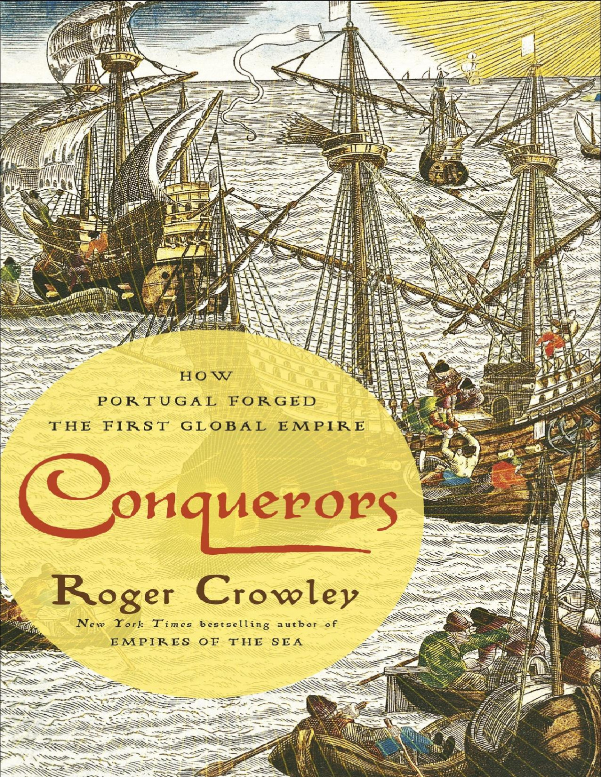 Conquerors First Edition Roger Crowley