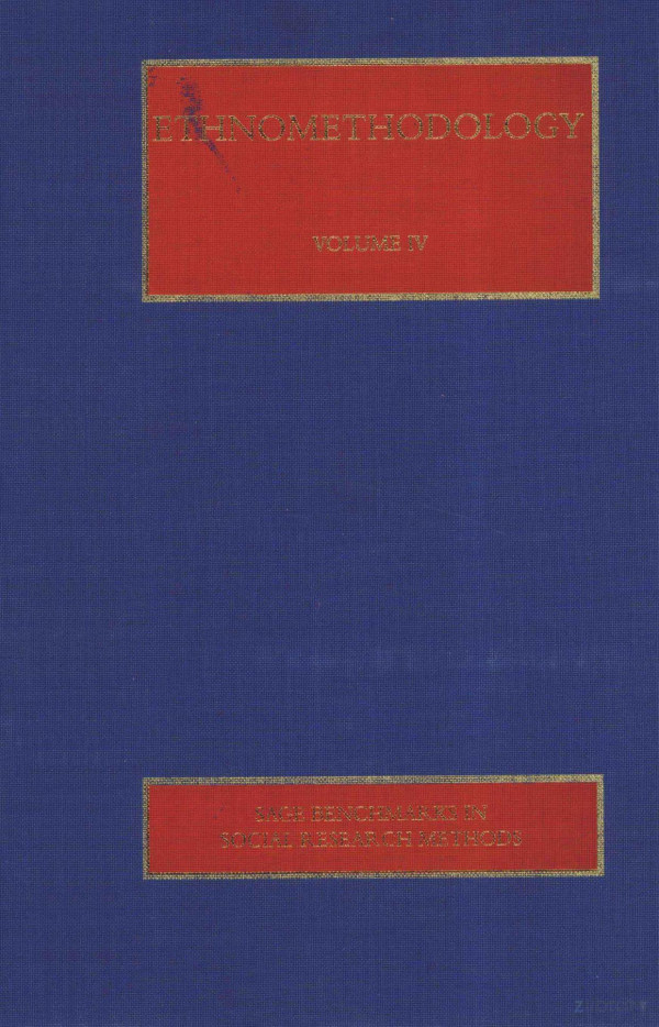 Ethnomethodology Volume 4 2011th Edition Michael Lynch And Wes Sharrock