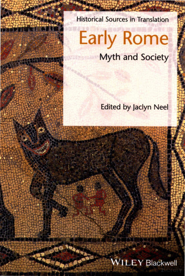 Early Rome Myth And Society 2017th Edition Jaclyn Neel