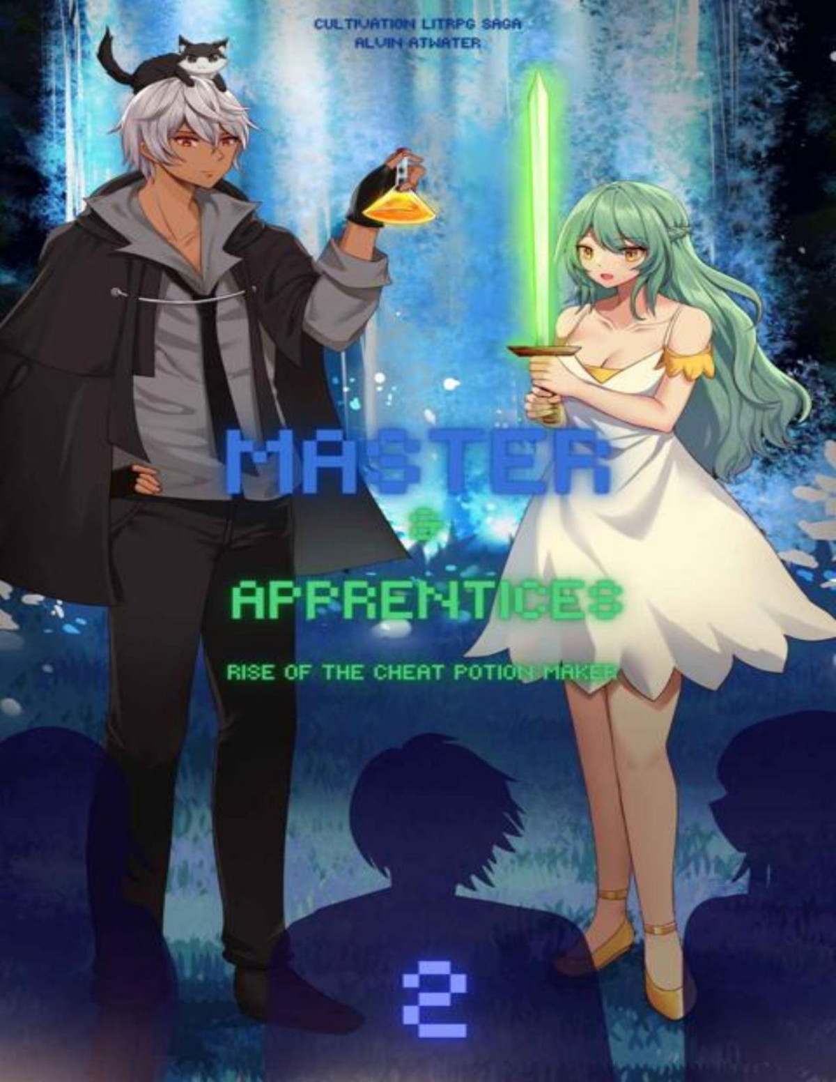 Rise Of The Cheat Potion Maker 2 Master And Apprentices Alvin Atwater