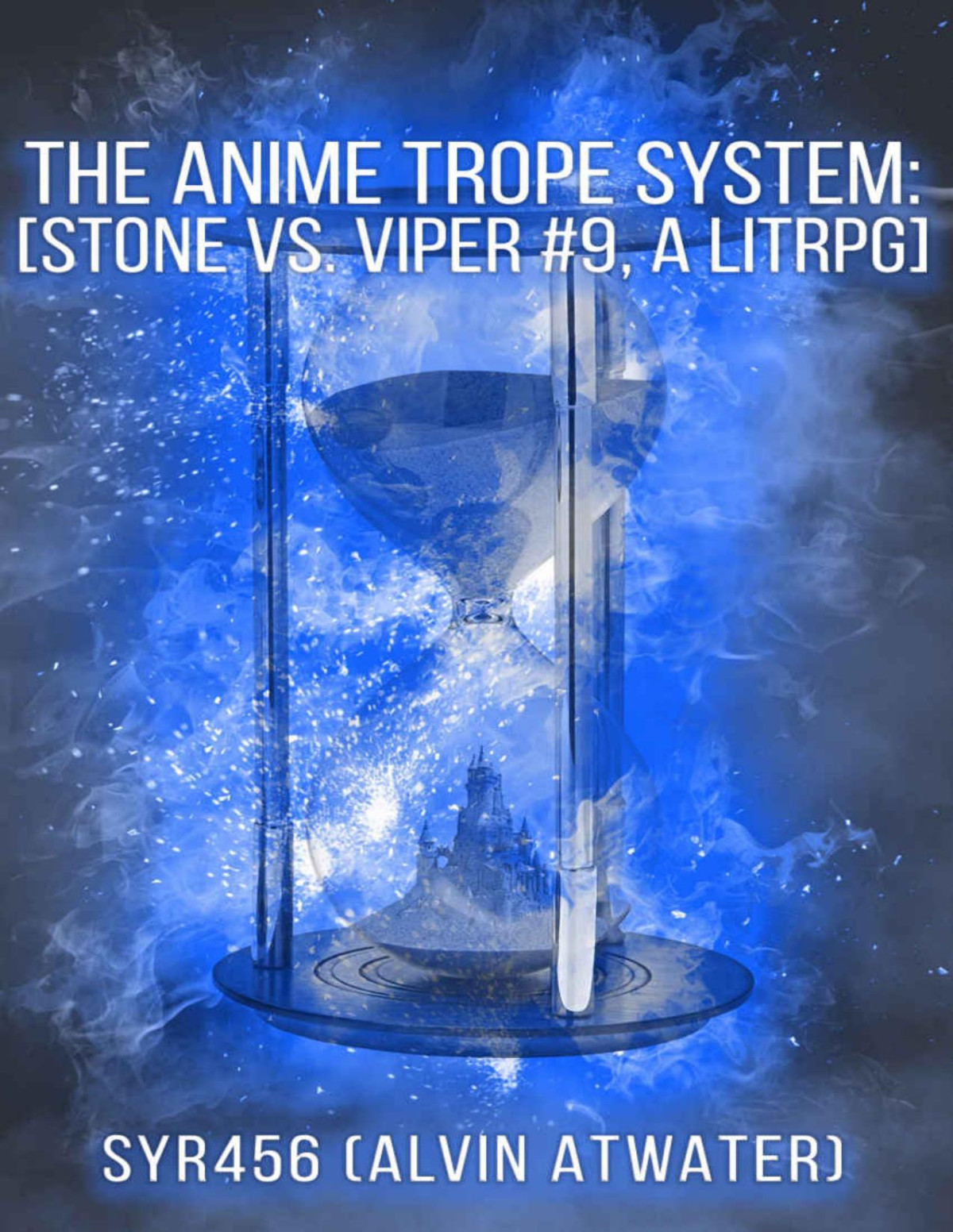 The Anime Trope System Stone Vs Viper 9 Alvin Atwater