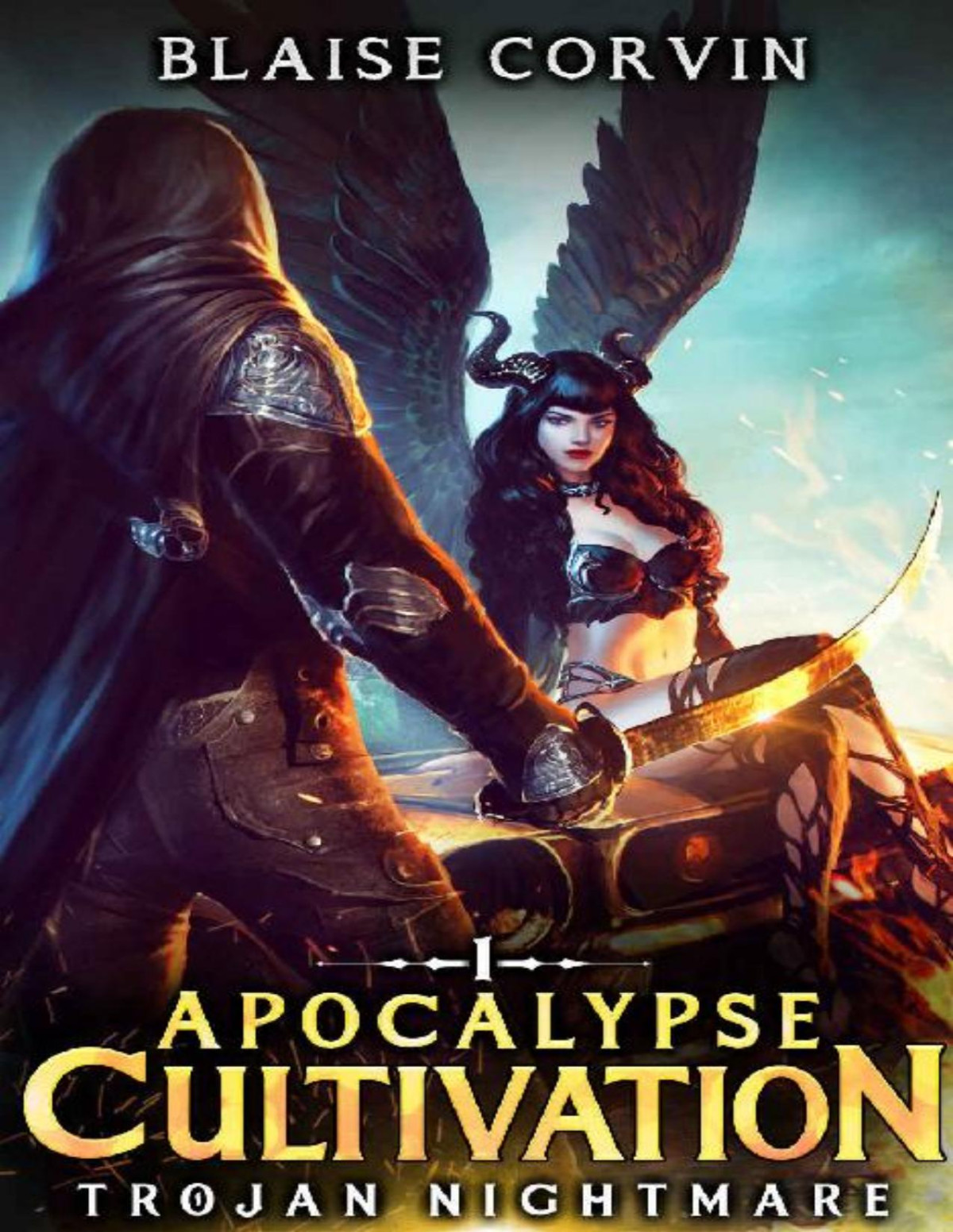 Apocalypse Cultivation 1 Trojan Nightmare Blaise Corvin