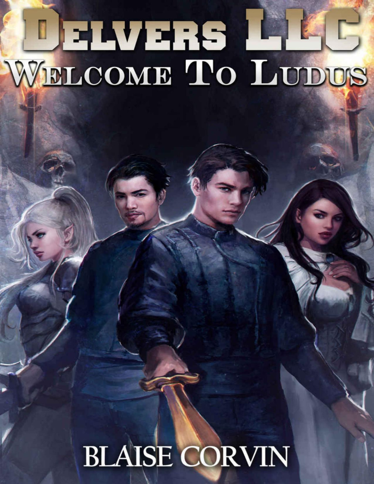 Delvers Llc 1 Welcome To Ludus Blaise Corvin