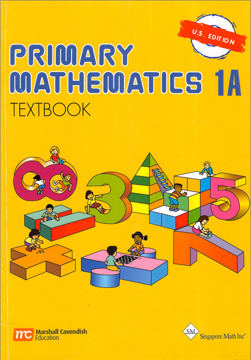 Primary Math 1a Textbook Us Edition 4th Edition Singapore Math Inc