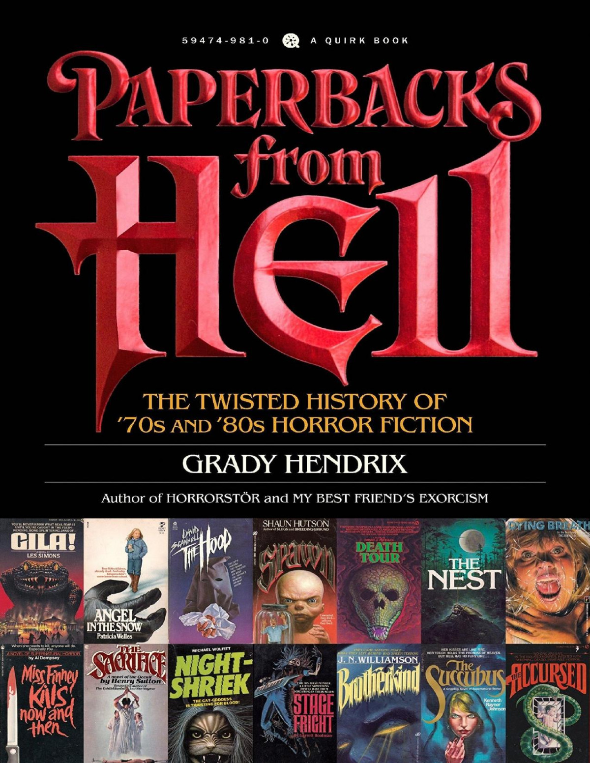 Paperbacks From Hell The Twisted History Of 70s And 80s Horror Fiction Grady Hendrix