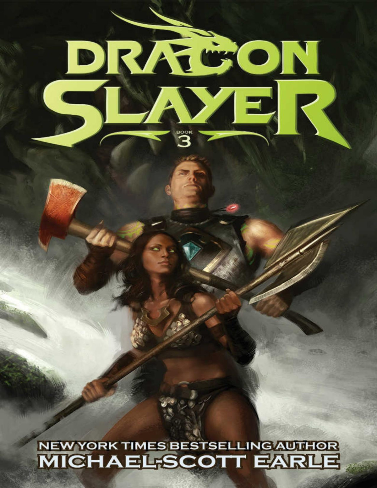 Dragon Slayer 3 Dragon Slayer Michaelscott Earle