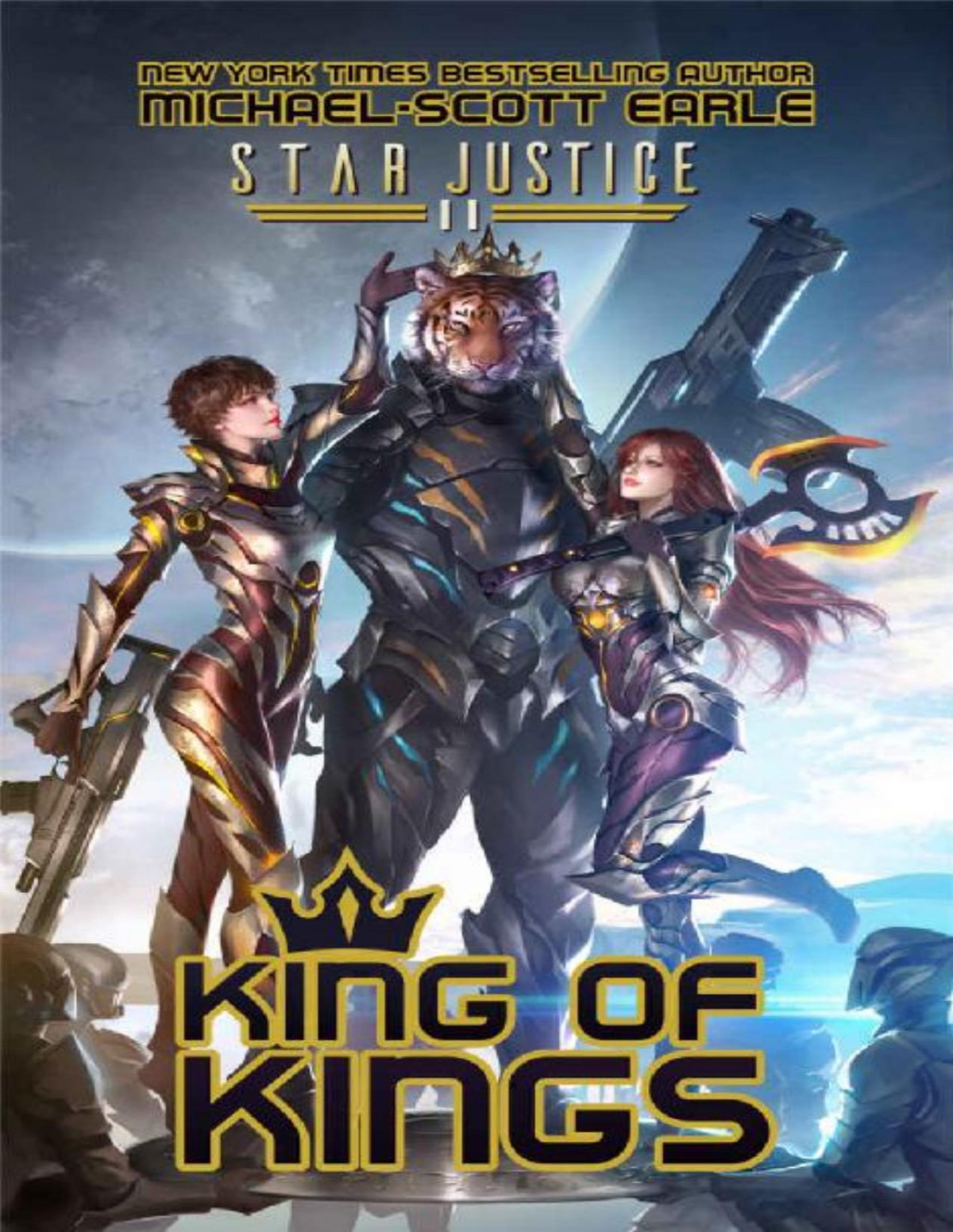 Star Justice 11 King Of Kings Michaelscott Earle