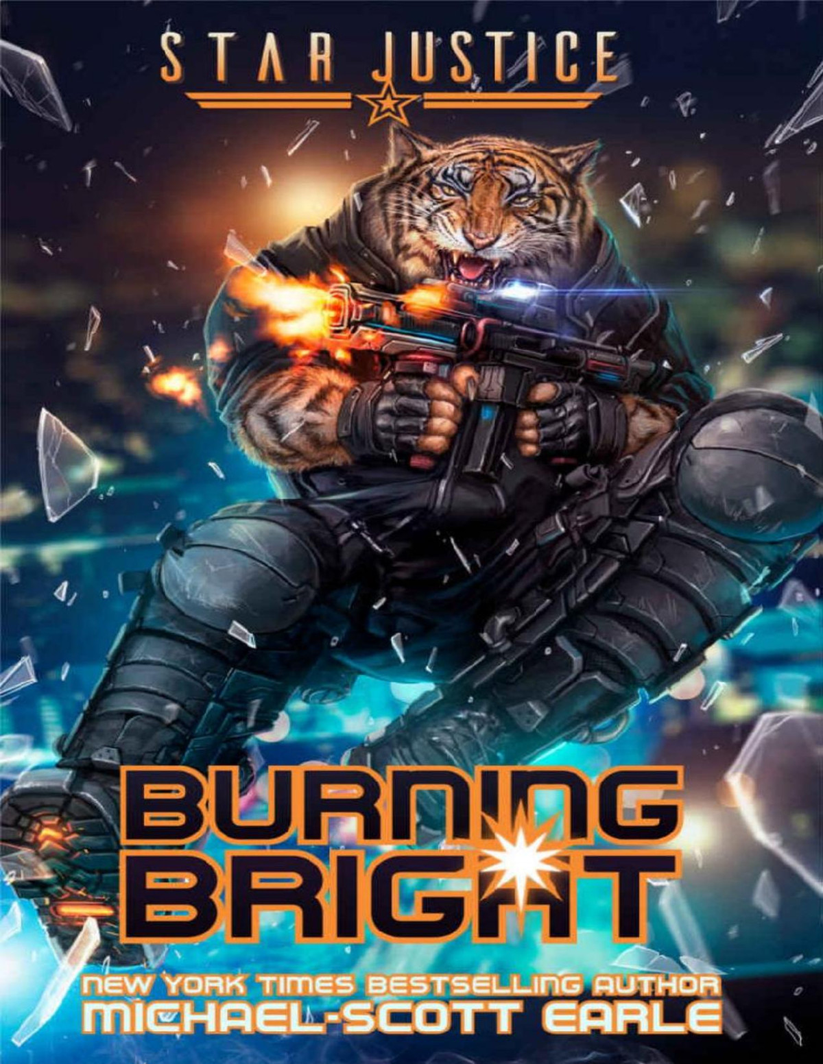 Star Justice 5 Burning Bright Michaelscott Earle