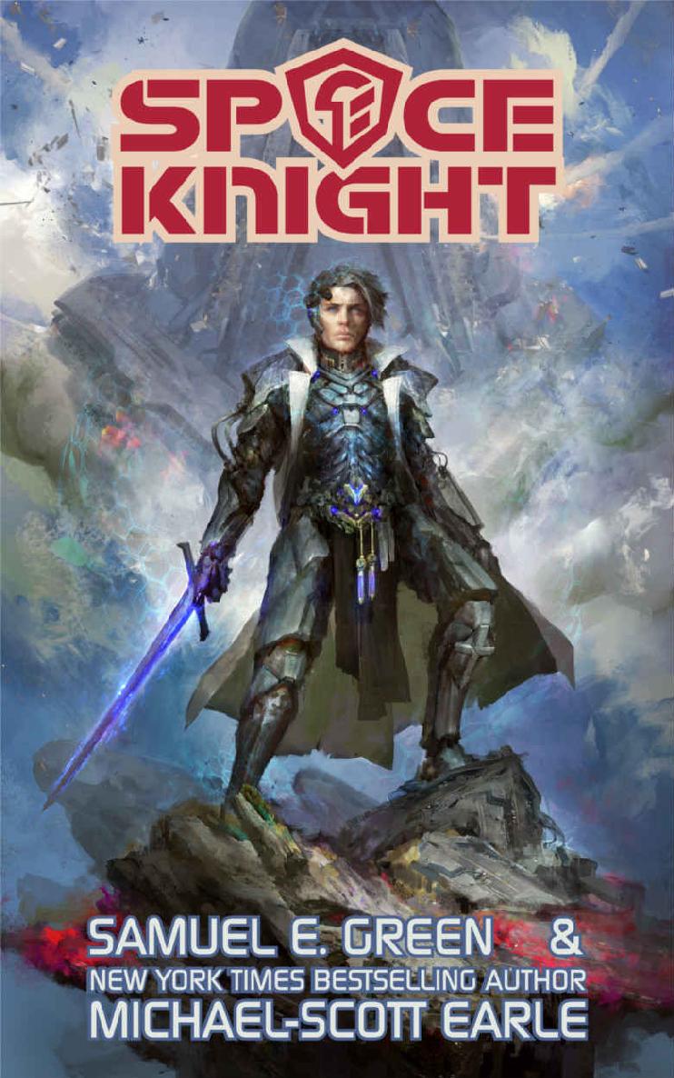 Space Knight 1 Space Knight Samuel E Green Michaelscott Earle