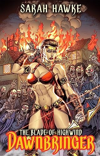 Blade Of Highwind 3 Dawnbringer Sarah Hawke