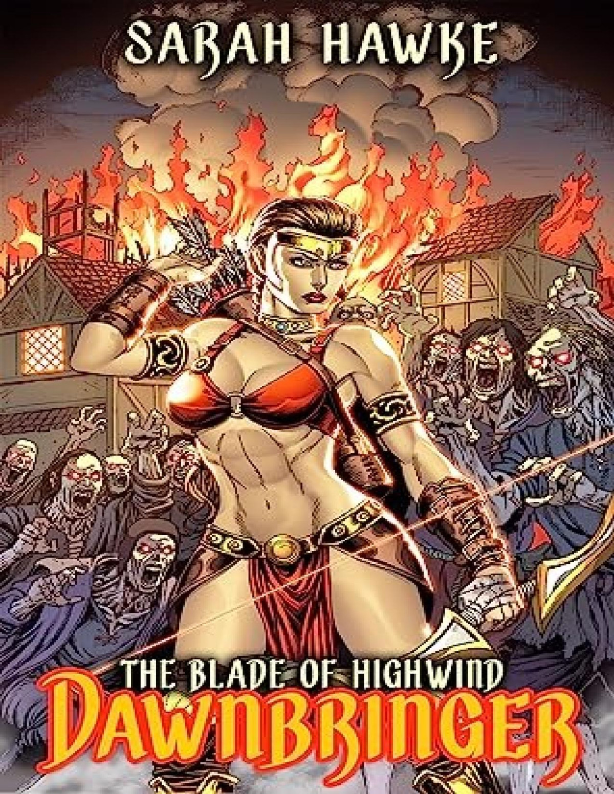 Blade Of Highwind 3 Dawnbringer Sarah Hawke