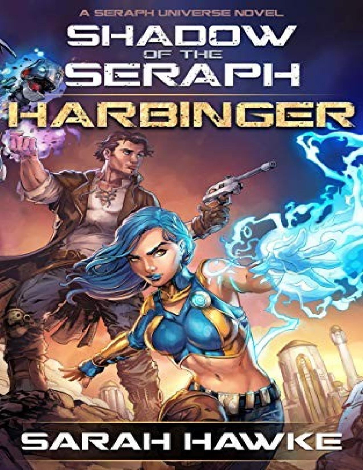 Shadow Of The Seraph 2 Harbinger Sarah Hawke
