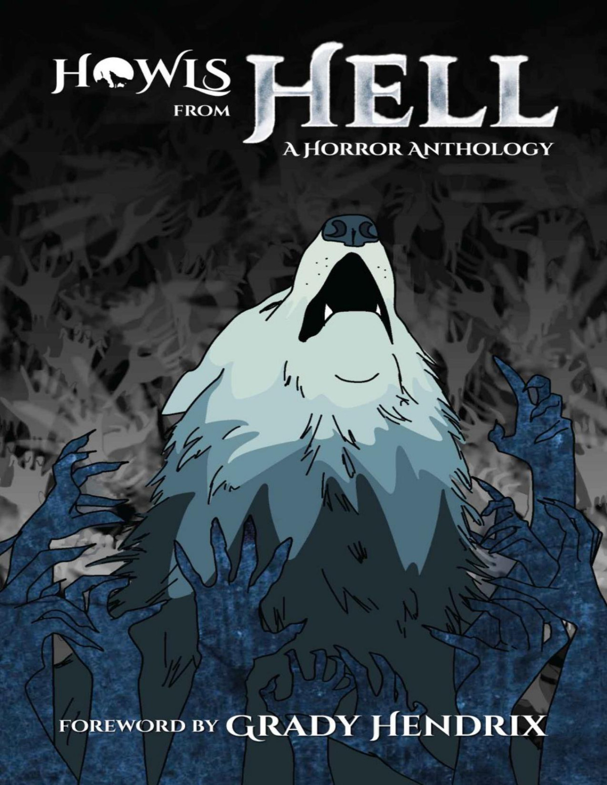 Howls From Hell Grady Hendrix