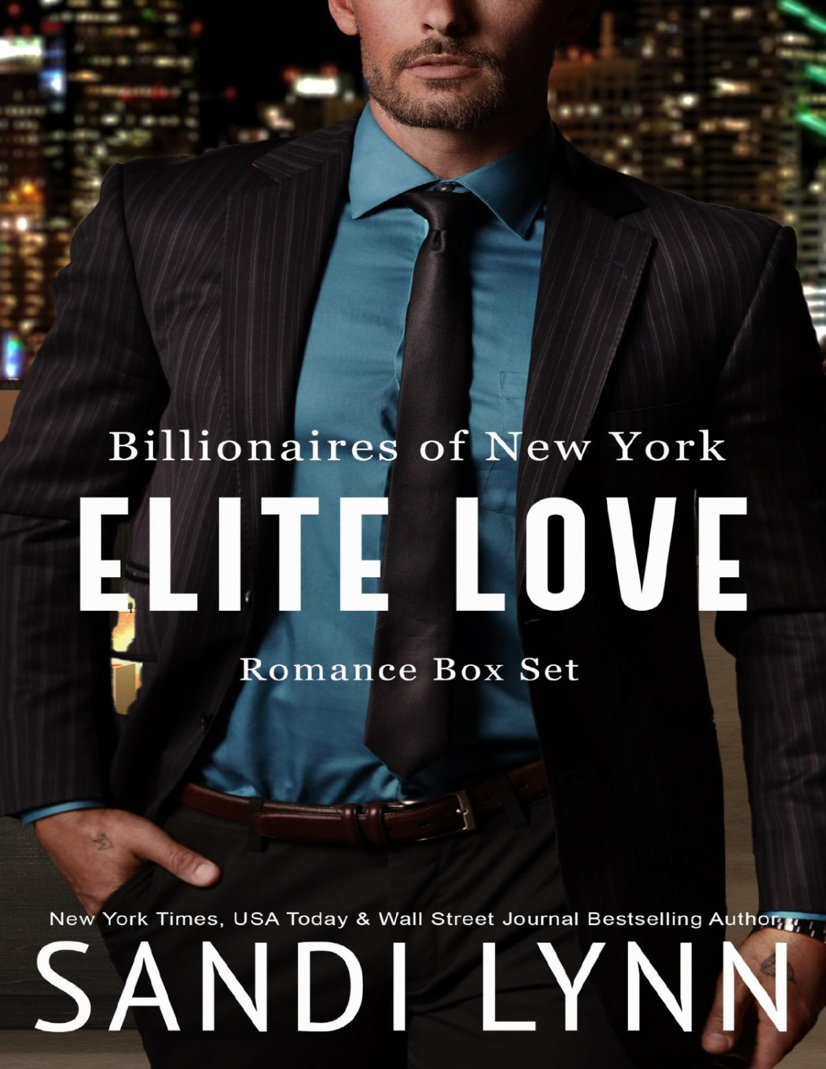 Elite Love Billionaires Of New York Romance Box Set Sandi Lynn