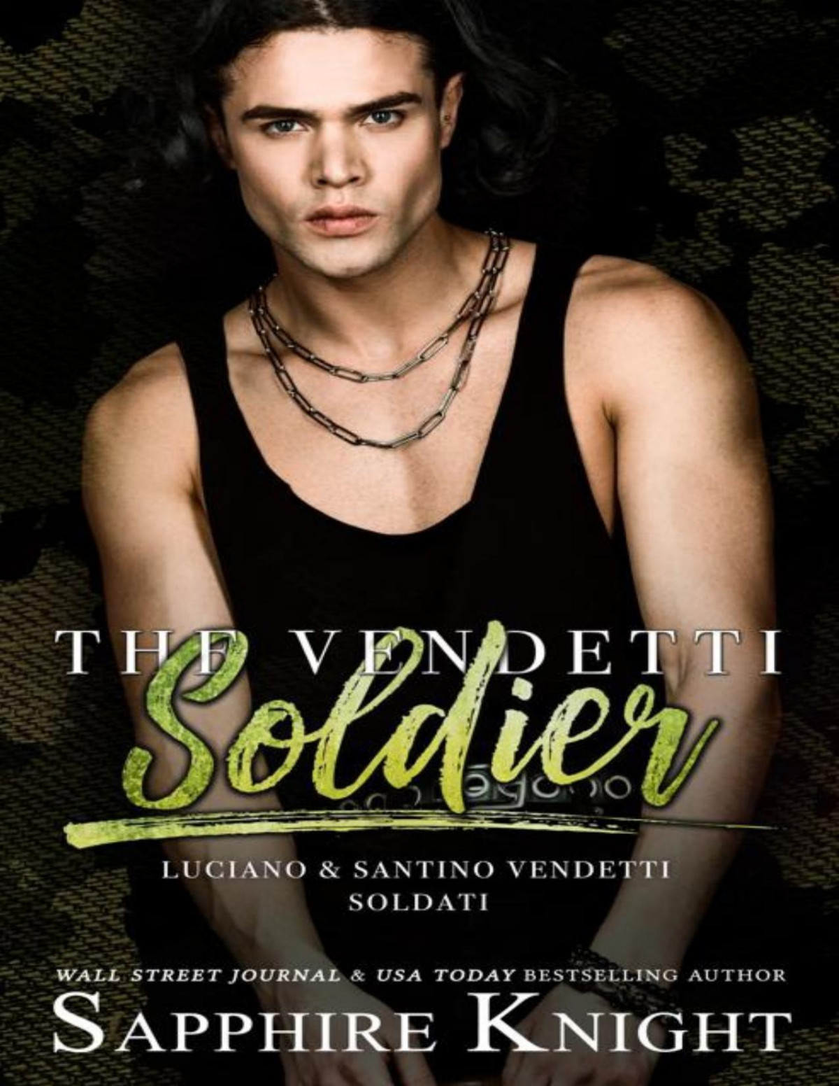 The Vendetti Soldier An Arranged Marriage Mafia Romance The Vendetti Famiglia Book 7 Sapphire Knight