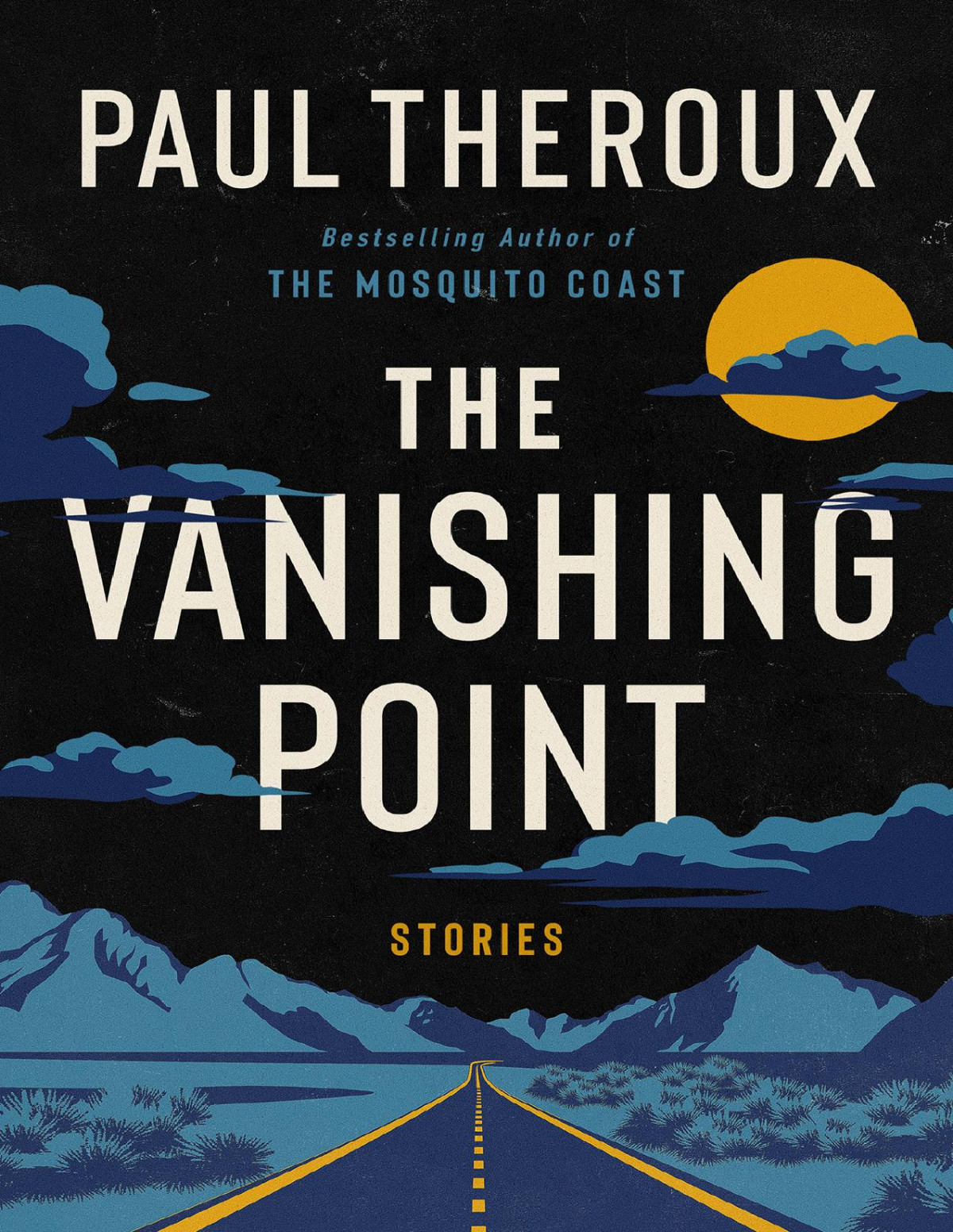 The Vanishing Point Stories Paul Theroux