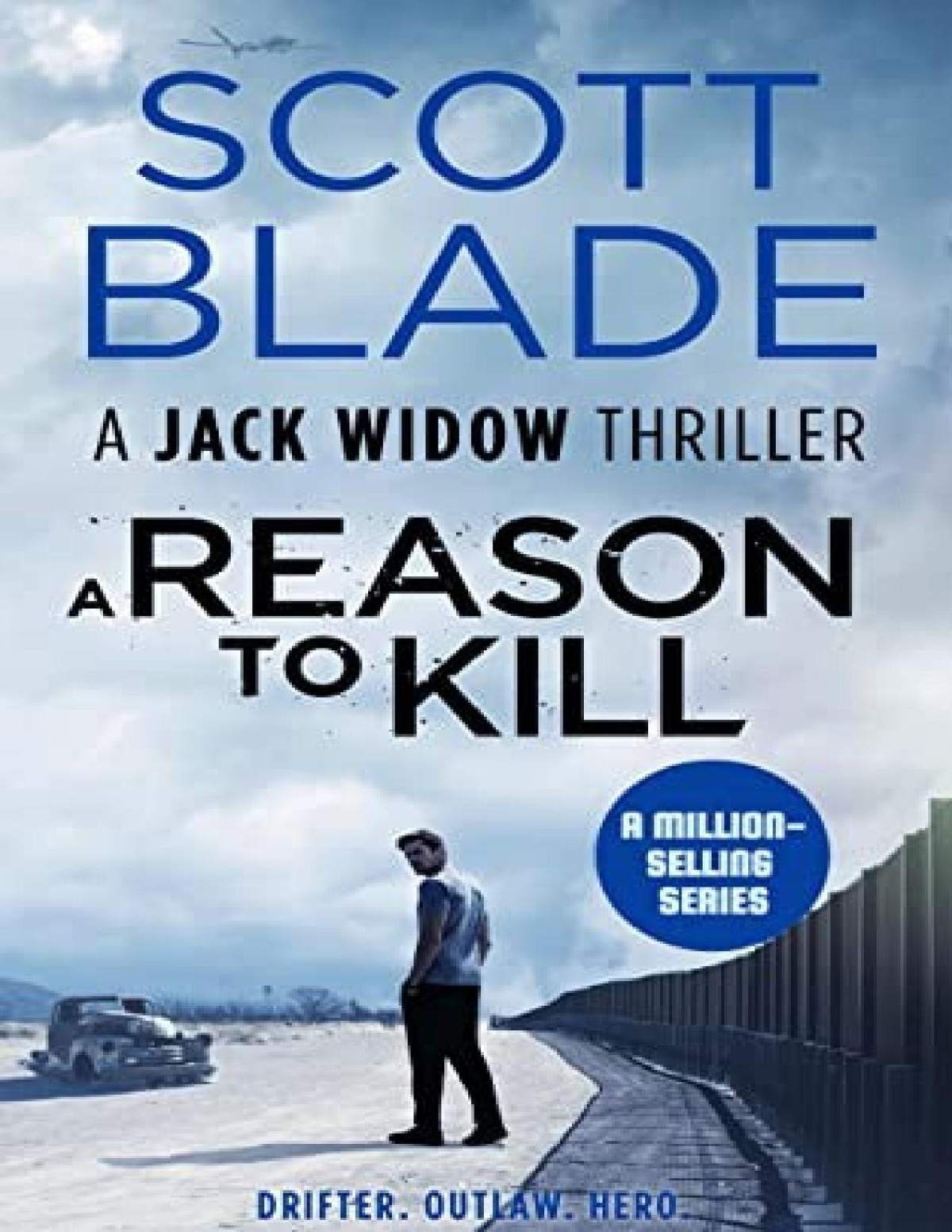 A Reason To Kill Scott Blade