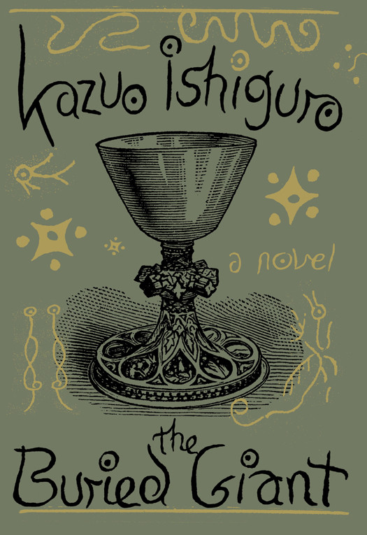 The Buried Giant Kazuo Ishiguro