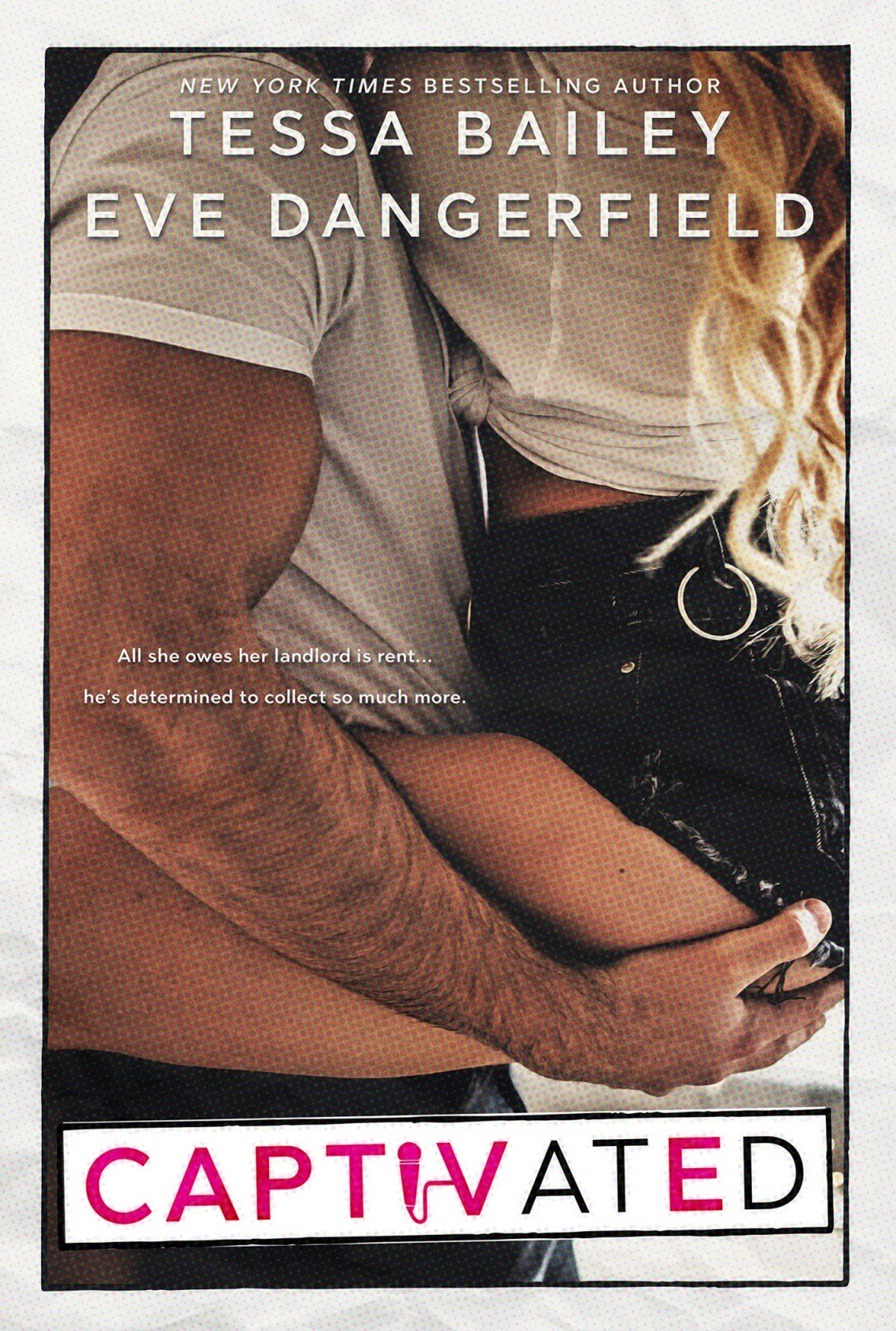 Captivated Bailey Tessa Dangerfield Eve