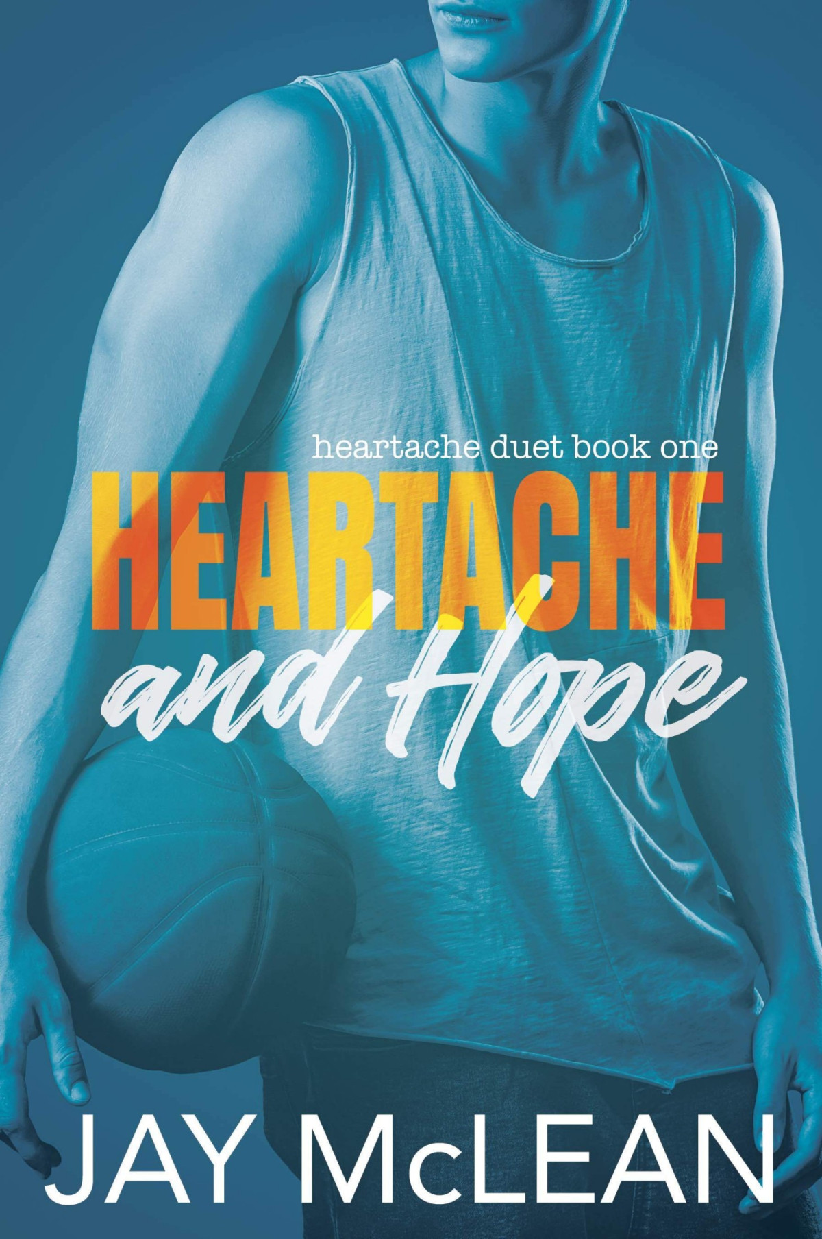 Heartache And Hope Jay Mclean