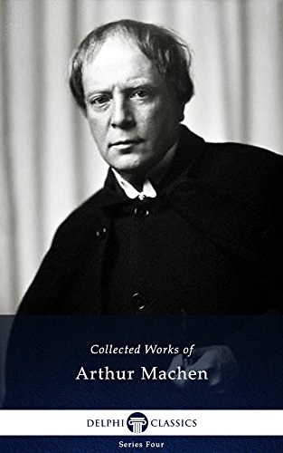 Collected Works Of Arthur Machen Arthur Machen