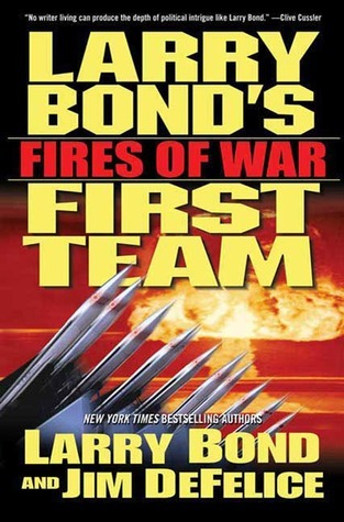 Fires Of War Bond Larry Defelice Jim