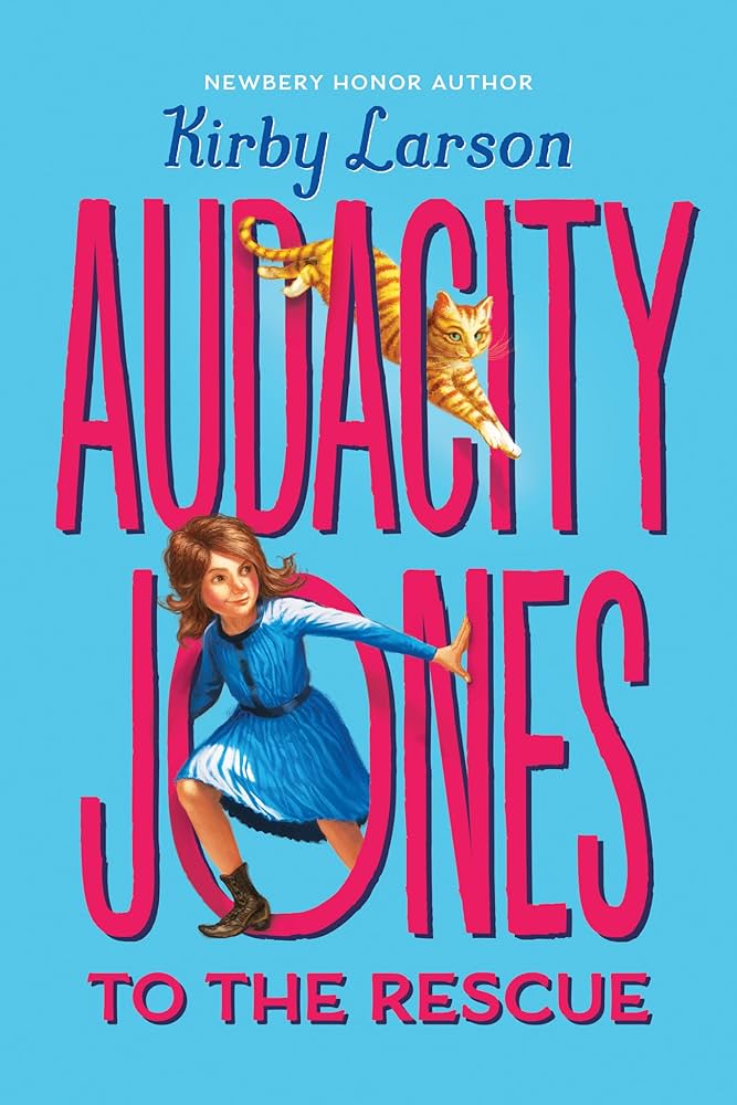 Audacity Jones To The Rescue Larson Kirby