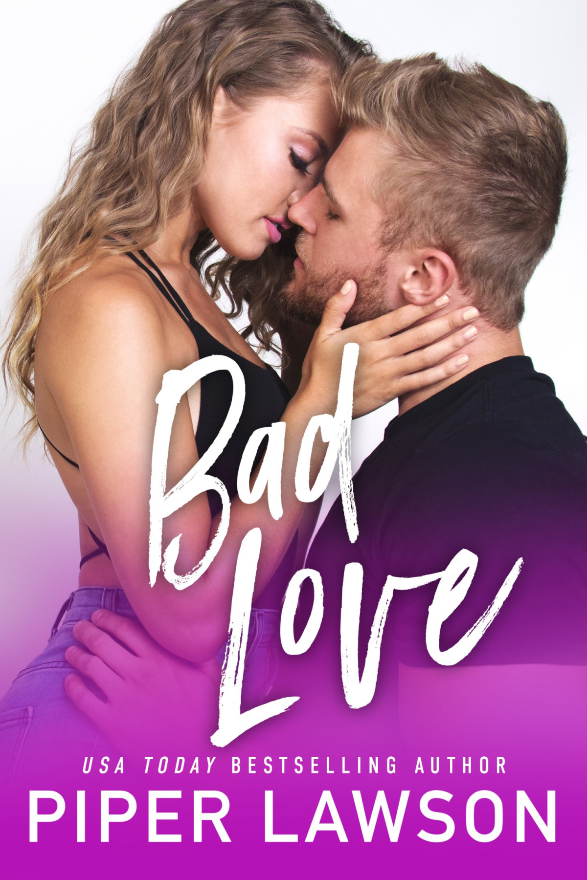 Bad Love Piper Lawson