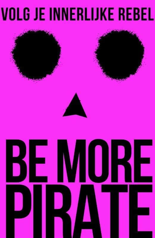 Be More Pirate Volg Je Innerlijke Rebel Allende Sam Conniff